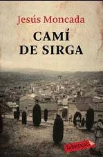 Cami de sirga | Moncada, jesus | Cooperativa autogestionària