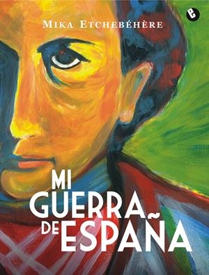 Mi guerra de España | Mika Etchebéhère | Cooperativa autogestionària