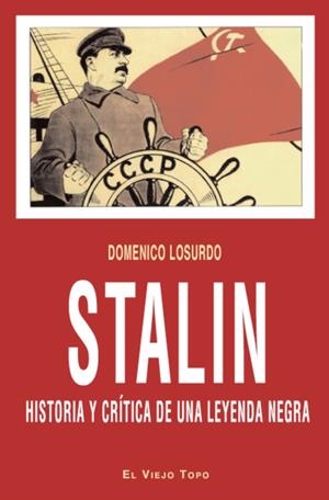 Stalin. Historia y crítica de una leyenda negra | Domenico Losurdo | Cooperativa autogestionària