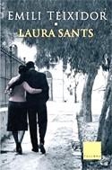 Laura sants | Teixidor, Emili