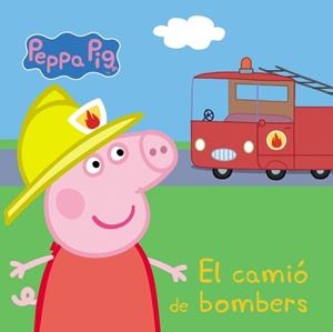 El camió de bombers (Pepa, la porqueta) | VVAA | Cooperativa autogestionària