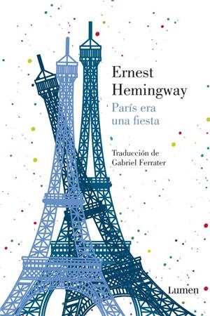 París era una fiesta | HEMINGWAY,ERNEST | Cooperativa autogestionària