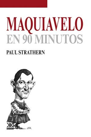 Maquiavelo en 90 minutos | Strathern, Paul | Cooperativa autogestionària