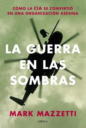 La guerra en las sombras | Mazzetti, Mark | Cooperativa autogestionària