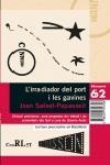 L'irradiador del port i les gavines | Salvat-Papasseit, Joan