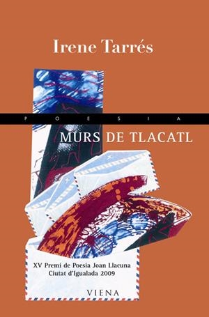Murs de Tlacatl | Tarrés i Canimas, Irene | Cooperativa autogestionària