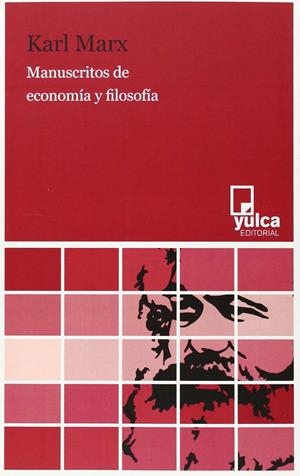 Manuscritos de economía y filosofía | Marx, Karl | Cooperativa autogestionària