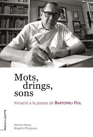 Mots, drings, sons | Mosquera Castell, Roberto/Nadal Soler, Antoni