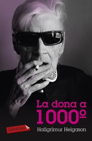La dona a 1000º | Helgason Hallgrimur | Cooperativa autogestionària