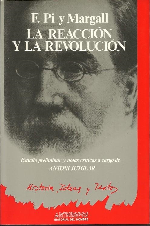 La reacción y la revolución | Pi y Margall, F. | Cooperativa autogestionària