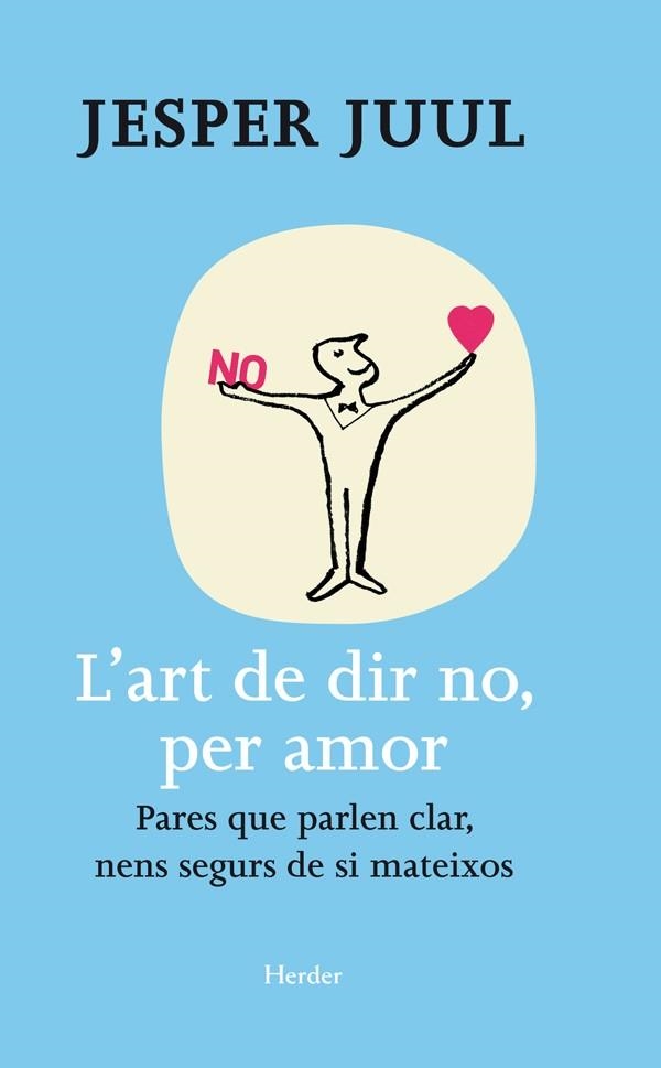 L'art de dir no, per amor | Juul, Jesper