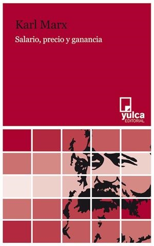 Salario, precio y ganancia | Karl Marx | Cooperativa autogestionària