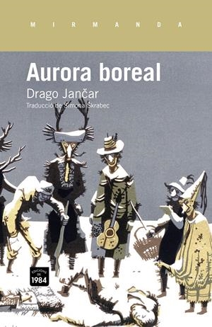 Aurora boreal | Jancar, Drago | Cooperativa autogestionària