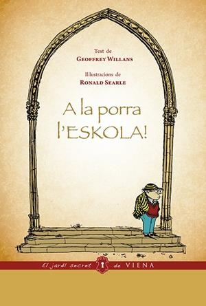 A la porra l'eskola! | Willans, Geoffrey