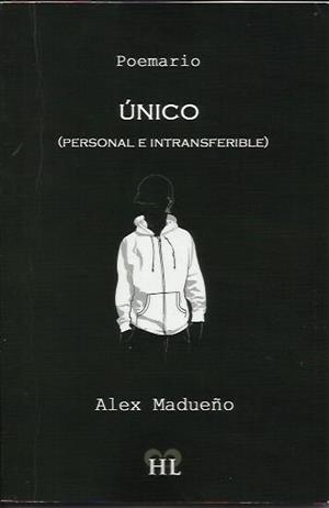 Único, personal e intransferible | Madueño, Álex | Cooperativa autogestionària