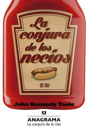 La conjura de los necios | Toole, John Kennedy | Cooperativa autogestionària