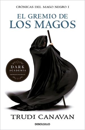 El gremio de los magos (Crónicas del mago negro 1) | CANAVAN,TRUDI