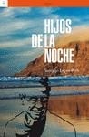 Hijos de la noche | López Petit, Santiago | Cooperativa autogestionària