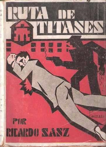 Ruta de titanes | Sanz, Ricardo