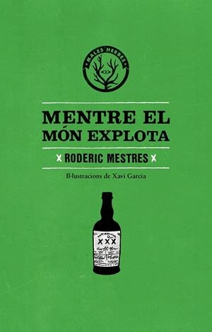 Mentre el món explota | Mestres, Ramon