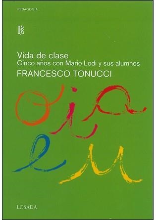 Vida de clase | Tonucci, Francesco | Cooperativa autogestionària