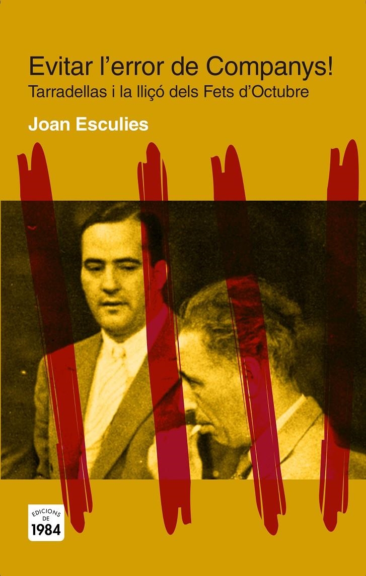 Evitar l'error de Companys! | Esculies Serrat, Joan | Cooperativa autogestionària