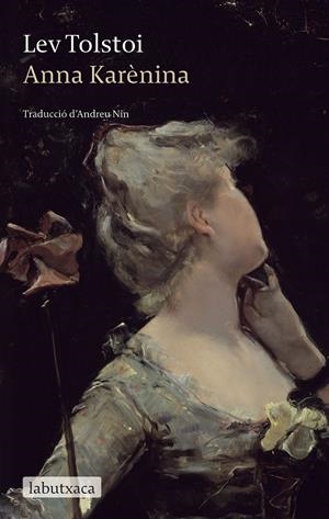 Anna Karènina | Liev N. Tolstói | Cooperativa autogestionària