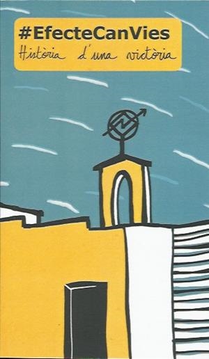 #Efecte Can Vies | DD.AA. | Cooperativa autogestionària