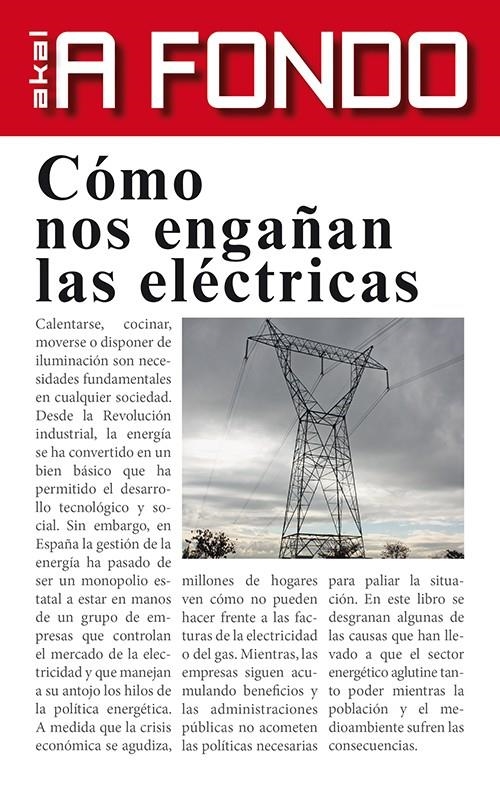Cómo nos engañan las eléctricas | Corominas Balseyro, Carlos | Cooperativa autogestionària