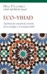 Eco-Yihad | P. Lagarriga, Dídac