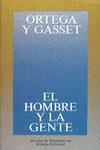 El hombre y la gente | Ortega y Gasset