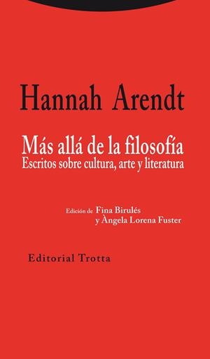 Más allá de la filosofía | Arendt, Hannah