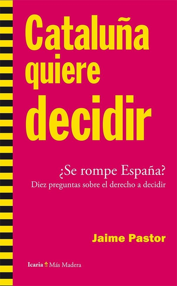 Cataluña quiere decidir | Pastor Verdú, Jaime | Cooperativa autogestionària