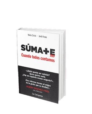 Súmate. Cuando todos contamos | Núria Clotet, Jordi Fexas | Cooperativa autogestionària