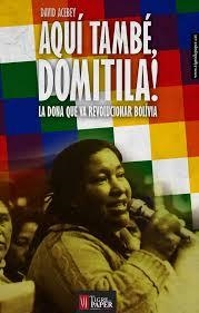 Aquí també, Domitila! | David Acebey