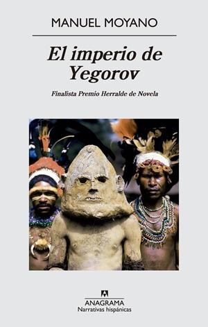 El imperio de Yegorov | Moyano Ortega, Manuel | Cooperativa autogestionària