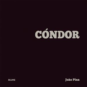 Cóndor | Pina, João