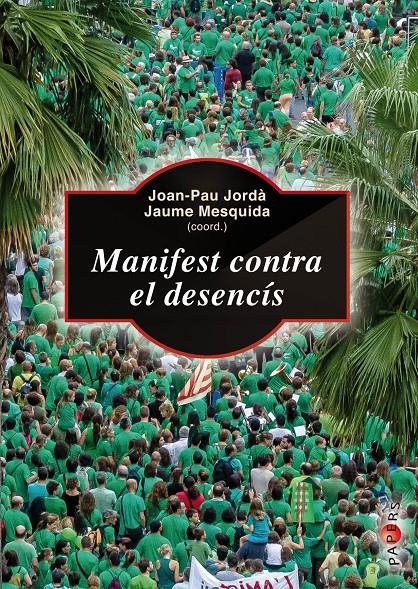 Manifest contra el desencís | DD.AA | Cooperativa autogestionària