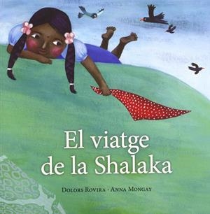 El viatge de la Shalaka | DD.AA.