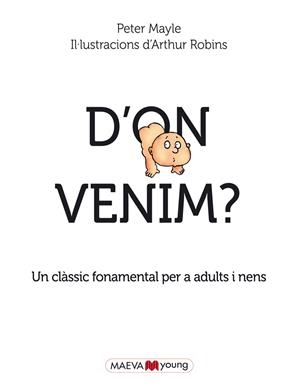 D¿ON VENIM? | Mayle, Peter/Robins, Arthur | Cooperativa autogestionària