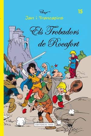 Els trobadors de Rocafort | Maury, Alain/Culliford, Thierry/Delporte, Yvain