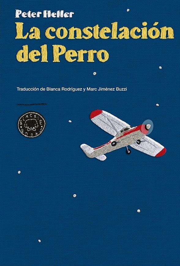 La constelación del Perro | Heller, Peter | Cooperativa autogestionària
