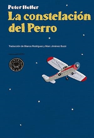 La constelación del Perro | Heller, Peter | Cooperativa autogestionària