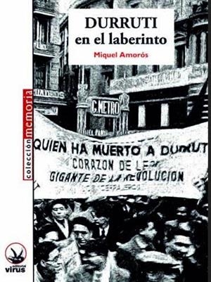 Durruti en el laberinto | Amorós, Miquel | Cooperativa autogestionària
