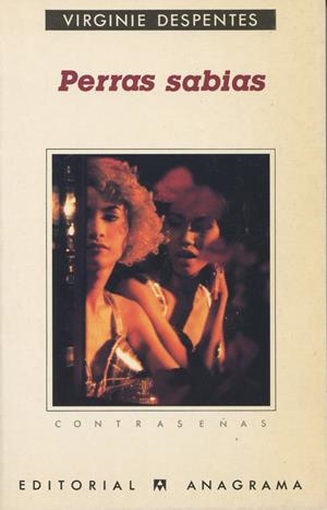 Perras Sabias | Despentes, Virgine | Cooperativa autogestionària