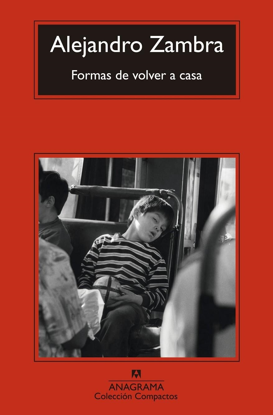 Formas de volver a casa | Zambra, Alejandro
