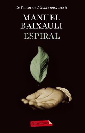 Espiral | Manuel Baixauli Mateu | Cooperativa autogestionària