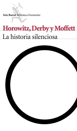 La historia silenciosa | Eli Horowitz/Kevin Moffett/Matthew Derby | Cooperativa autogestionària
