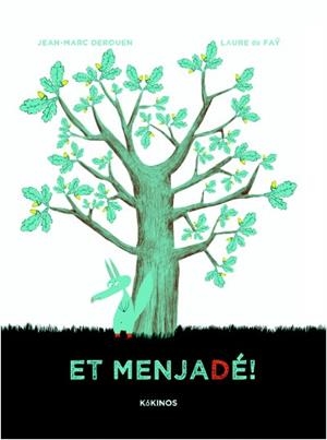 Et menjadé! | Derouen, Jean Marc