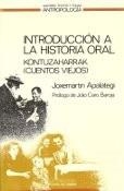 Introducción a la historia oral | Apalagi, Joxemartin | Cooperativa autogestionària